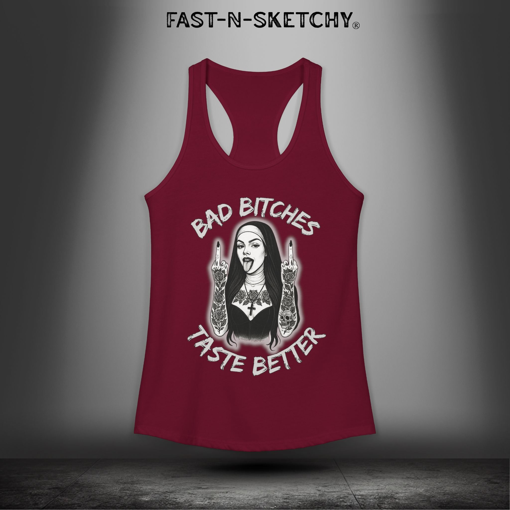 Bad Bitches Taste Better: FAST-N-SKETCHY - Racerback Tank Top