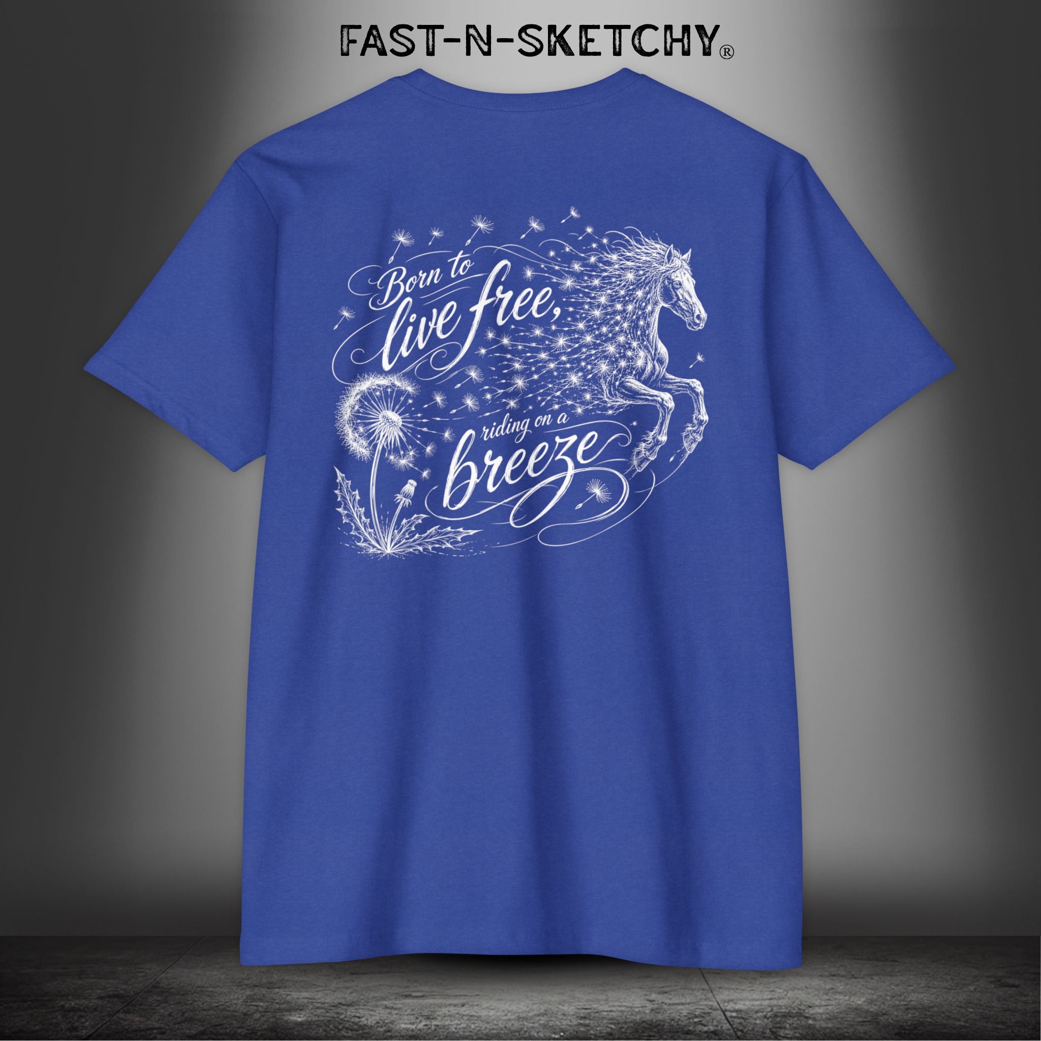 Dandelion: Born To Live Free, Riding on a Breeze - Rodeo Edition Premium Fitted Tee
