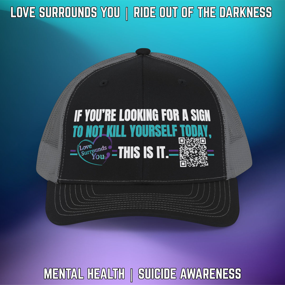 If You're Looking for a Sign QR Code Suicide Awareness Snapback Richardson 112 Trucker Cap - LSY