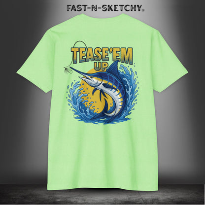 Tease 'Em Up: FAST-N-SALTY T-Shirt