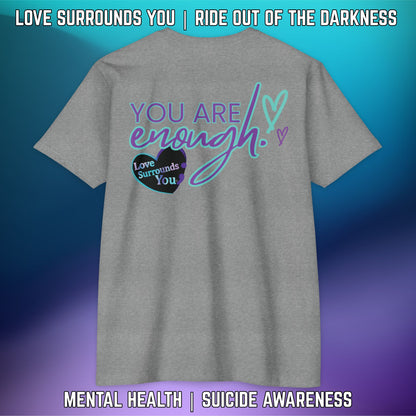 YOU ARE ENOUGH: T-Shirt Next Level 6210 (Dark Colors) - LSY