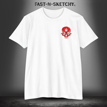 FREE MIND, FREE SOUL, JUST ROLL UP BY STONEY: T-shirt Next Level 6210