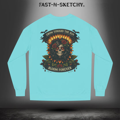 Grow Towards the Sun, Bloom Forever: Crewneck Sweatshirt