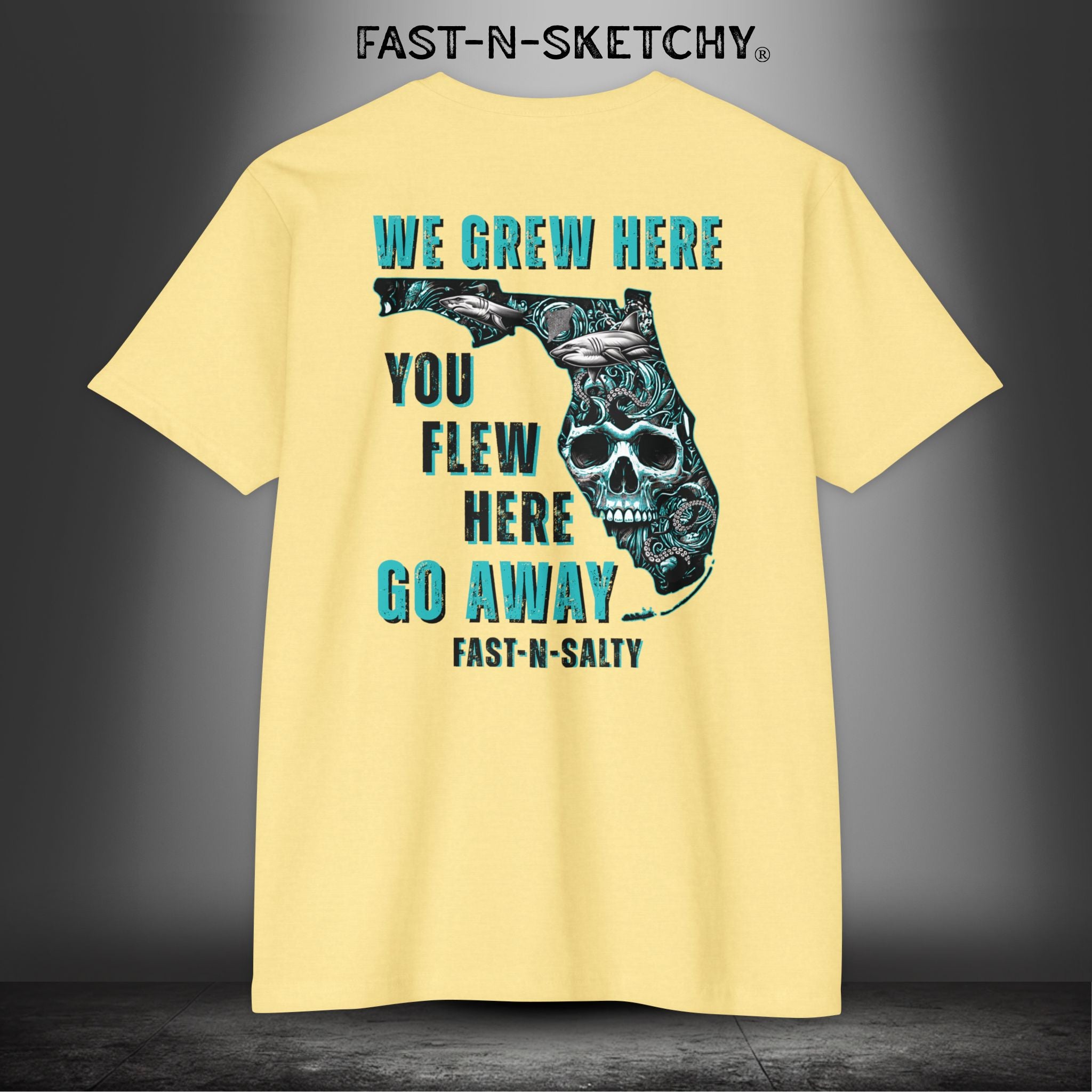 WE GREW HERE, YOU FLEW HERE, GO AWAY: T-Shirt Next Level 6210